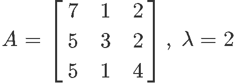 Eigenvalues and Eigenvectors