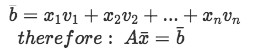 Equation 3: Condition for a vector to be part of the column space of matrix A