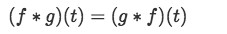 Equation 2: Change of order of terms in convolution