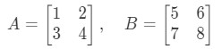 Equation 5: 2 x 2 Matrix Multiplication Example pt.1