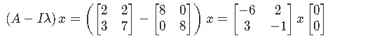 Finding an eigenvector associated to = 8 (part 1) 