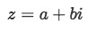 Equation 1: General form of a complex number